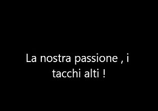 Tôi tacchi , La chúng tôi passion
